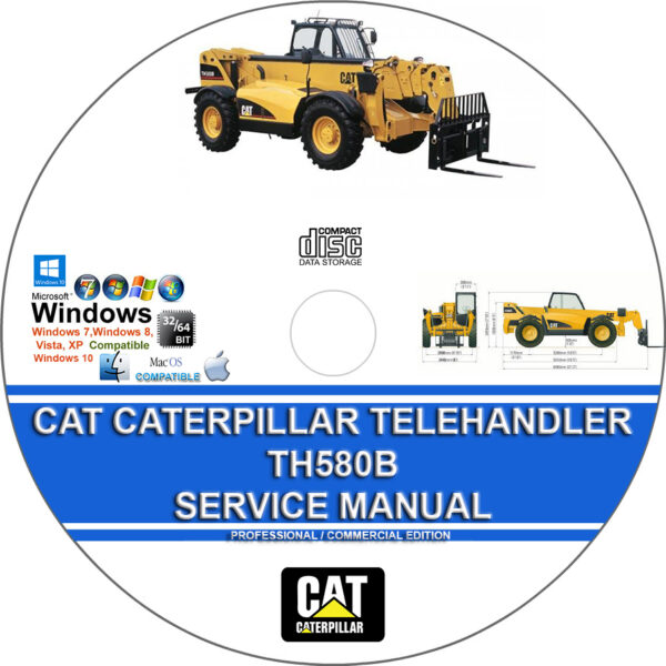 Cat Caterpillar Telehandler TH580B (TBJ) Service Repair Manual + Wiring Diagrams