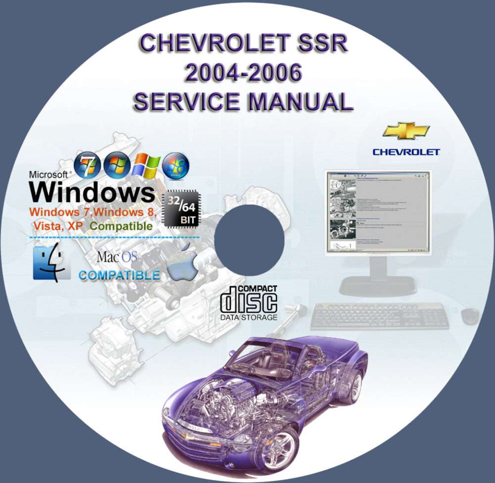 CHEVROLET SSR 2004 2005 2006 SERVICE REPAIR MANUAL