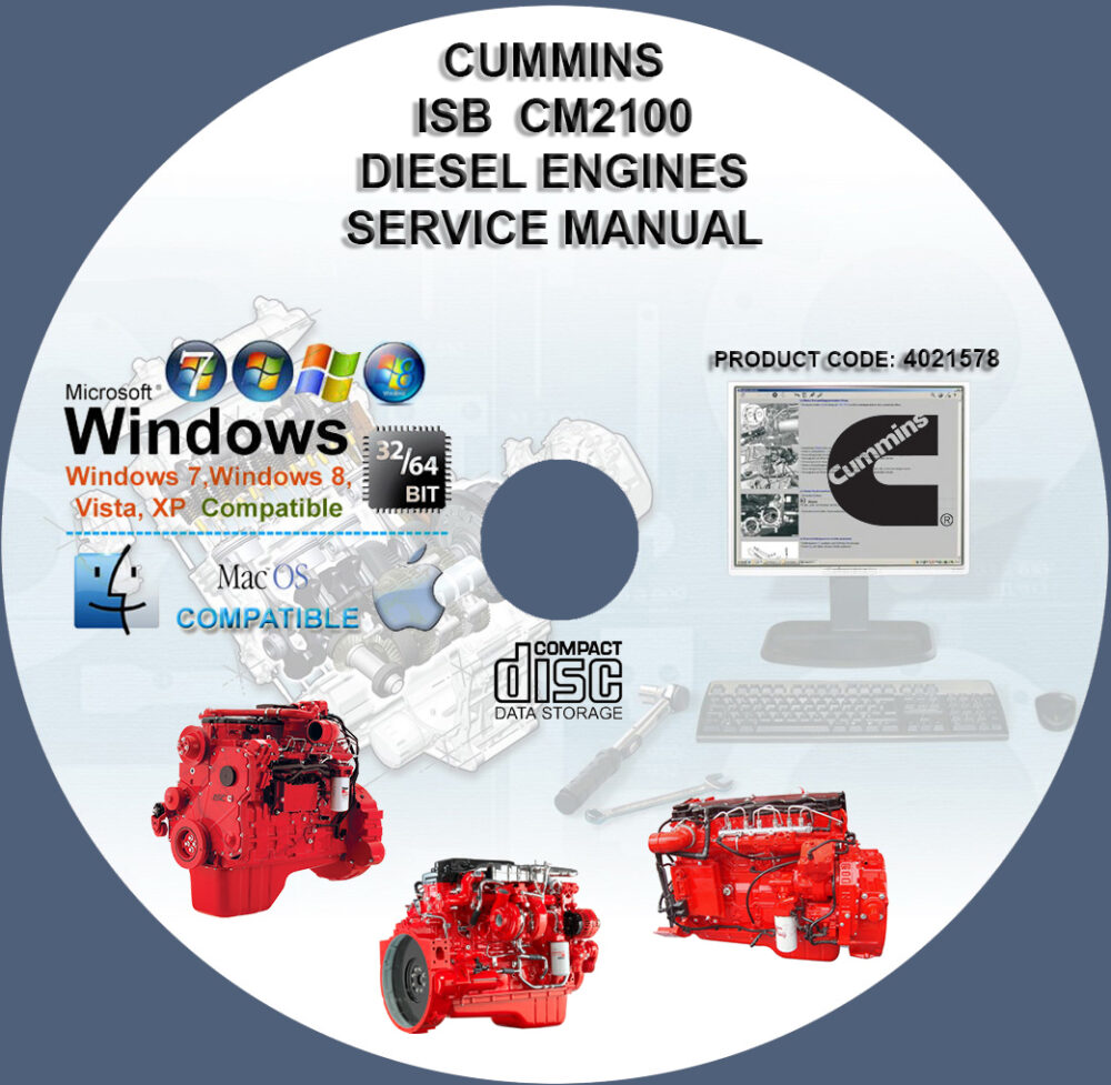 CUMMINS DIESEL ENGINES ISC ISL CM2100 SERVICE REPAIR MANUAL