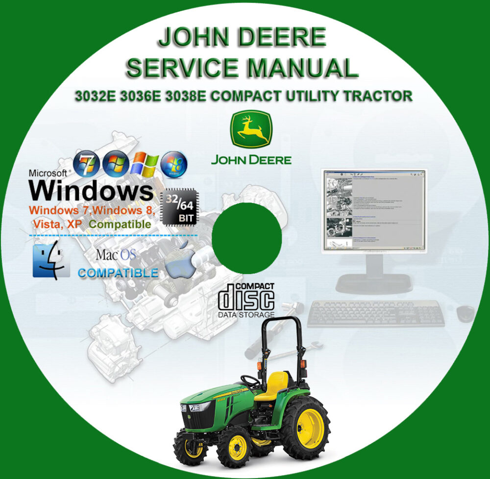 John Deere 3032E 3036E 3038E Compact Utility Tractor Factory Workshop Service Repair Manual TM100619