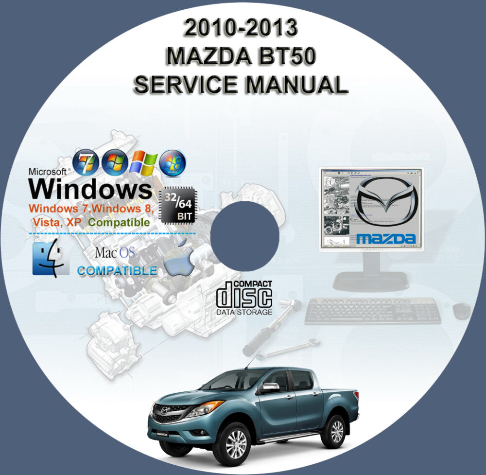 Mazda BT50 2010 2011 2012 2013 Service Workshop Repair Manual