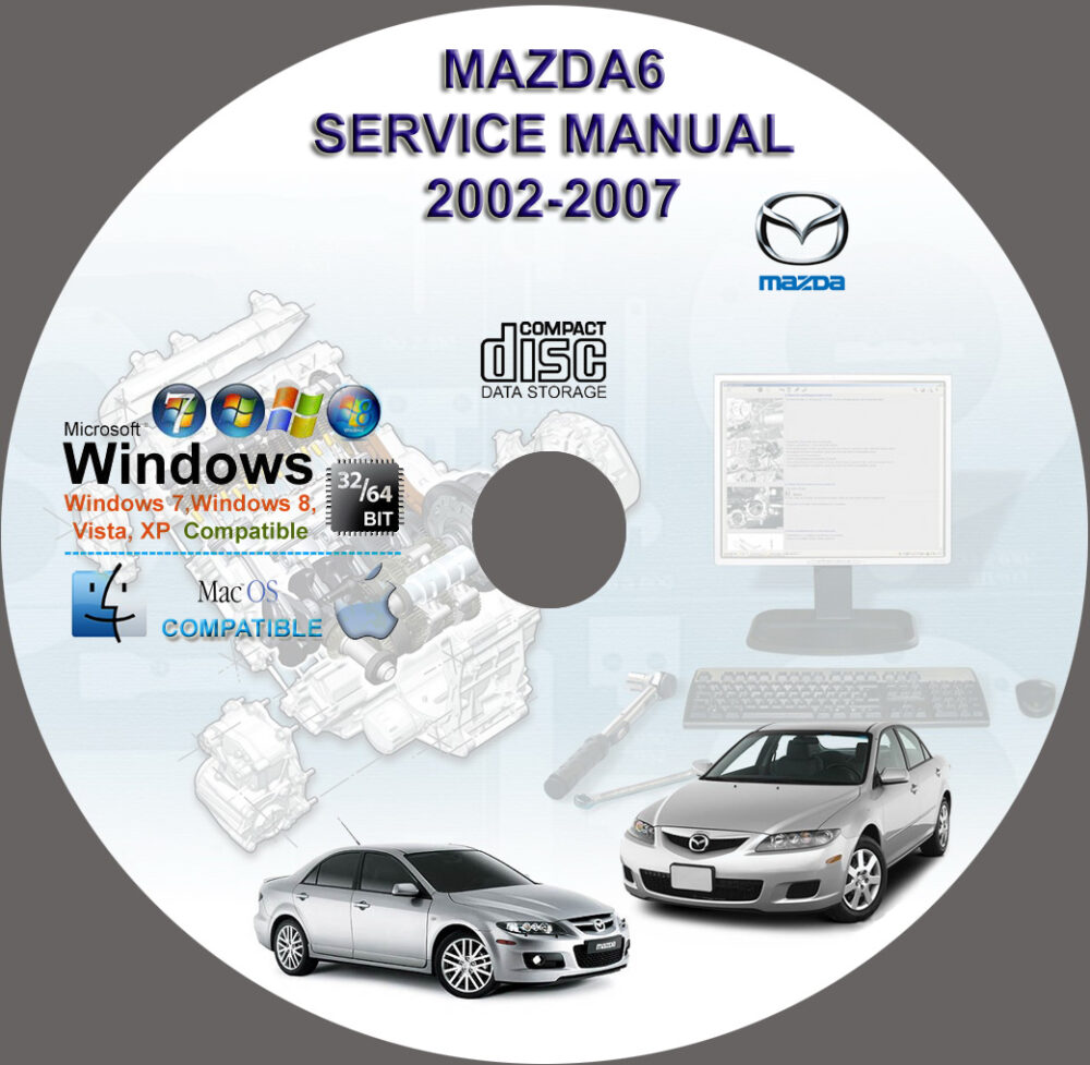 MAZDA6 2002 2003 2004 2005 2006 2007 SERVICE REPAIR WORKSHOP MANUAL + Wiring