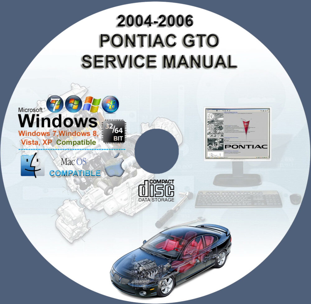 PONTIAC GTO 2004 2005 2006 SERVICE REPAIR MANUAL