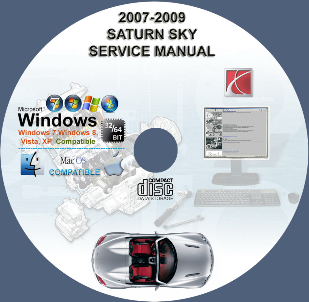 SATURN SKY 2007 2008 2009 SERVICE REPAIR WORKSHOP MANUAL