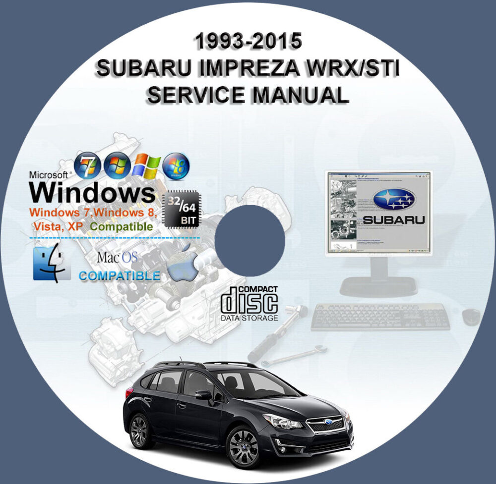 Subaru Impreza 1993 - 2015 WRX STI Service Repair Manual