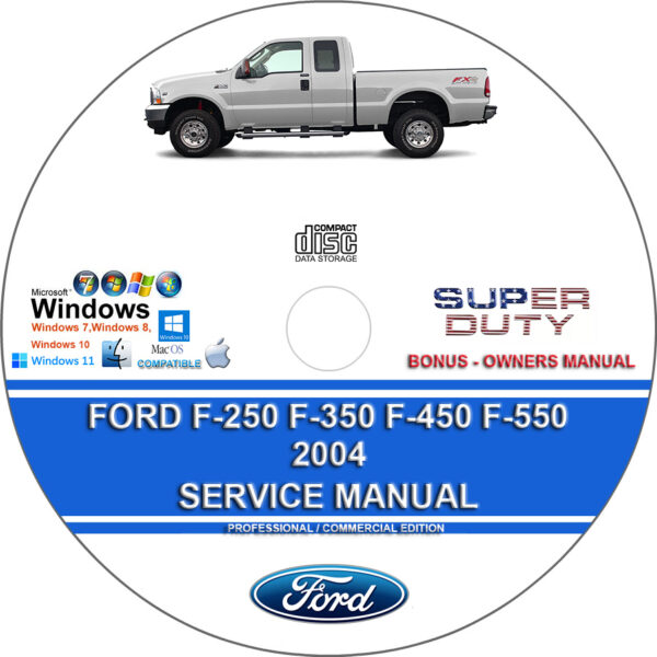 Ford F250 F350 F450 F550 Super Duty 2004 Factory Workshop Service Repair Manual